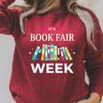 It's Book Fair Week Book Lover Reading Event Teacher Librar Raglan Sleeve Sweatshirt Heather Dust