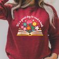 Its a Good Day To Read a Book Librarian Books Reading Floral Raglan Sleeve Sweatshirt Heather Dust