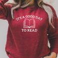 It's a Good Day To Read Book Reading Lovers Readers Graphic Raglan Sleeve Sweatshirt Heather Dust