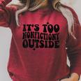 Its Too Nonfiction Outside Book Lovers Reading Groovy Raglan Sleeve Sweatshirt Heather Dust