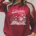 It's Too Nonfictiony Outside Wildflower Book Lover Bookish Raglan Sleeve Sweatshirt Heather Dust