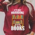 Its Not Hoarding If Its Books Bookworm Reading Hoarding Raglan Sleeve Sweatshirt Heather Dust Its Not Hoarding If Its Books Bookworm Reading Hoarding Raglan Sleeve Sweatshirt Heather Dust