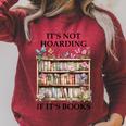 Its Not Hoarding If Its Books Butterfly Bookshelf Book Lover Raglan Sleeve Sweatshirt Heather Dust
