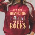 It's Not Hoarding If It's Books Reading Book Lover Raglan Sleeve Sweatshirt Heather Dust It's Not Hoarding If It's Books Reading Book Lover Raglan Sleeve Sweatshirt Heather Dust