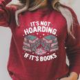 It's Not Hoarding If It's Books Reading Lover Bookworm Raglan Sleeve Sweatshirt Heather Dust