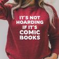 It's Not Hoarding If It's Comic Books Manga Comic Lover Raglan Sleeve Sweatshirt Heather Dust It's Not Hoarding If It's Comic Books Manga Comic Lover Raglan Sleeve Sweatshirt Heather Dust
