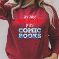 It's Not Hoarding If Its Comic Books Collector Raglan Sleeve Sweatshirt Heather Dust