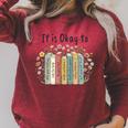 It's Okay To Feel Your Feeling Mental Health Awareness Books Raglan Sleeve Sweatshirt Heather Dust It's Okay To Feel Your Feeling Mental Health Awareness Books Raglan Sleeve Sweatshirt Heather Dust
