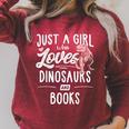 Just A Girl Who Loves Dinosaurs And Books Dinosaur Raglan Sleeve Sweatshirt Heather Dust