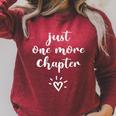 Just One More Chapter Reader Bookworm Reading Books Lover Raglan Sleeve Sweatshirt Heather Dust