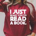 I JUST WANT YOU TO READ A BOOK Raglan Sleeve Sweatshirt Heather Dust