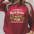 I Just Want To Read Books And Buy More Plants Raglan Sleeve Sweatshirt Heather Dust