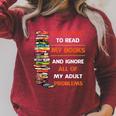 I Just Want To Read My Books Ignore All Of My Adult Problems Raglan Sleeve Sweatshirt Heather Dust I Just Want To Read My Books Ignore All Of My Adult Problems Raglan Sleeve Sweatshirt Heather Dust