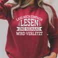 Lass Mich Einfach Lesen Und Keine Mand Wird Hurt Books Raglan Sleeve Sweatshirt Heather Dust