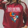 Let's Eat Kids Punctuation Saves Books Grammar Raglan Sleeve Sweatshirt Heather Dust