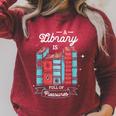 A Library Is Full Of Treasures For a Librarian Library Book Raglan Sleeve Sweatshirt Heather Dust