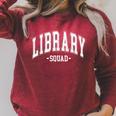 Library Squad Teacher Librarian Book Lover For Women Men Raglan Sleeve Sweatshirt Heather Dust Library Squad Teacher Librarian Book Lover For Women Men Raglan Sleeve Sweatshirt Heather Dust