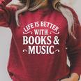 Life Is Better With Books & Music Raglan Sleeve Sweatshirt Heather Dust