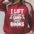 I Lift So I Can Carry More Books Fun Gym Book Lover Workout Raglan Sleeve Sweatshirt Heather Dust