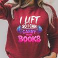 I Lift So I Can Carry More Books Reader Workout Raglan Sleeve Sweatshirt Heather Dust