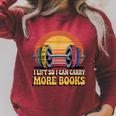 I Lift So I Can Carry More Books Reading Humor Workout Raglan Sleeve Sweatshirt Heather Dust
