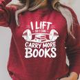 Lift So I Can Carry More Books Reading Lover Fitness Workout Raglan Sleeve Sweatshirt Heather Dust