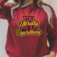 You Literally Mean Figuratively English Book Vocabulary Raglan Sleeve Sweatshirt Heather Dust