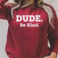 Literary Dude Be Kind Kindness Quote For Book Lovers & Po Raglan Sleeve Sweatshirt Heather Dust Literary Dude Be Kind Kindness Quote For Book Lovers & Po Raglan Sleeve Sweatshirt Heather Dust