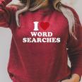 I Love Word Searches Puzzle Book Lover Raglan Sleeve Sweatshirt Heather Dust