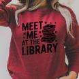 Meet Me At The Library Librarian Book Reading Books Raglan Sleeve Sweatshirt Heather Dust