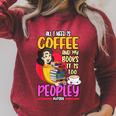 All I Need Is Coffee And My Books Reading Bookworm Raglan Sleeve Sweatshirt Heather Dust