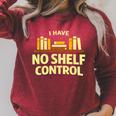 I Have No Shelf Control Book Lover Humor Raglan Sleeve Sweatshirt Heather Dust