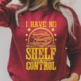 I Have No Shelf Control With Book Lover w Reading w Bookworm Raglan Sleeve Sweatshirt Heather Dust