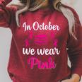 In October We Wear Pink Breast Cancer Awareness Books Lover Raglan Sleeve Sweatshirt Heather Dust In October We Wear Pink Breast Cancer Awareness Books Lover Raglan Sleeve Sweatshirt Heather Dust