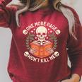 One More Page Won't Kill Me Reading Skeleton Read Book Raglan Sleeve Sweatshirt Heather Dust