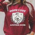 Oops I Got Another Book Books Lover Goose Quote Raglan Sleeve Sweatshirt Heather Dust