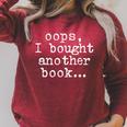 Oops I Bought Another Book Cute Bookish Bibliophile Reader Premium Tri-Blend Raglan Sleeve Sweatshirt Heather Dust