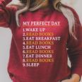 My Perfect Day Read Books Bookworm Book Lover Raglan Sleeve Sweatshirt Heather Dust