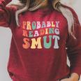 Probably Reading Smut Retro Spicy Romance Books Smut Reader Raglan Sleeve Sweatshirt Heather Dust Probably Reading Smut Retro Spicy Romance Books Smut Reader Raglan Sleeve Sweatshirt Heather Dust