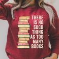 There Is No Such Thing As Too Many Books For Reading Books Raglan Sleeve Sweatshirt Heather Dust There Is No Such Thing As Too Many Books For Reading Books Raglan Sleeve Sweatshirt Heather Dust