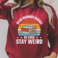 Read Banned Books Be Kind Stay Weird Raglan Sleeve Sweatshirt Heather Dust