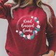 Read Banned Books Banned Books Week Books & Flowers Raglan Sleeve Sweatshirt Heather Dust