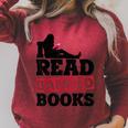 I Read Banned Books Banned Books Week Reading Women Raglan Sleeve Sweatshirt Heather Dust