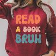 Read A Book Bruh English Teacher Reading Literature Small Raglan Sleeve Sweatshirt Heather Dust