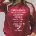If I Read A Book And It Makes My Whole Body So Cold Poetry Raglan Sleeve Sweatshirt Heather Dust