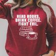 Read Books Drink Coffee Fight Evil Bookworm Reading Raglan Sleeve Sweatshirt Heather Dust Read Books Drink Coffee Fight Evil Bookworm Reading Raglan Sleeve Sweatshirt Heather Dust