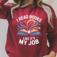 I Read Books Like It's My Job Bookish Librarian Bookworm Raglan Sleeve Sweatshirt Heather Dust