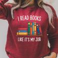 I Read Books Like Its My Job Reading Humor Raglan Sleeve Sweatshirt Heather Dust