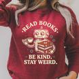 Read Books Be Kind Stay Weird Robot Coffee Lover Reading Raglan Sleeve Sweatshirt Heather Dust