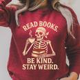 Read Books Be Kind Stay Weird Skeleton Reading Coffee Goth Raglan Sleeve Sweatshirt Heather Dust Read Books Be Kind Stay Weird Skeleton Reading Coffee Goth Raglan Sleeve Sweatshirt Heather Dust